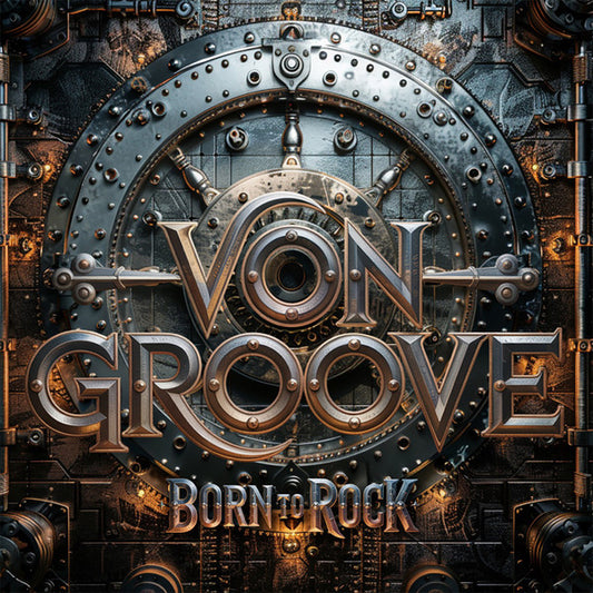Von Groove - Born To Rock (CD, Album)