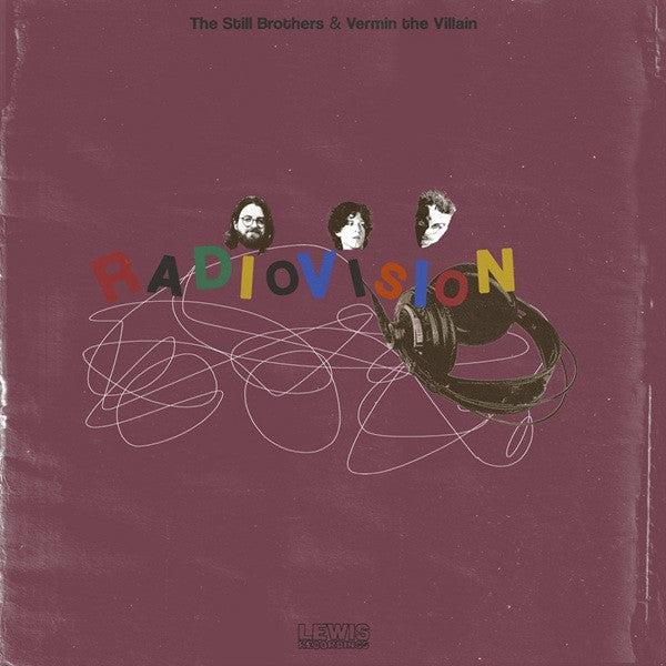 The Still Brothers & Vermin The Villain - Radiovision (LP)