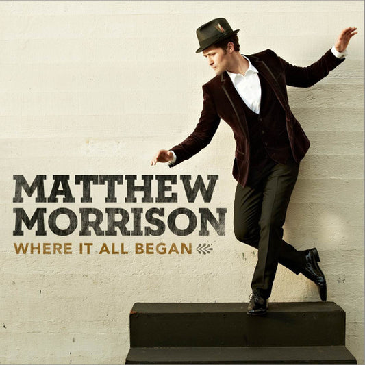 Matthew Morrison - Where It All Began (CD, Album)