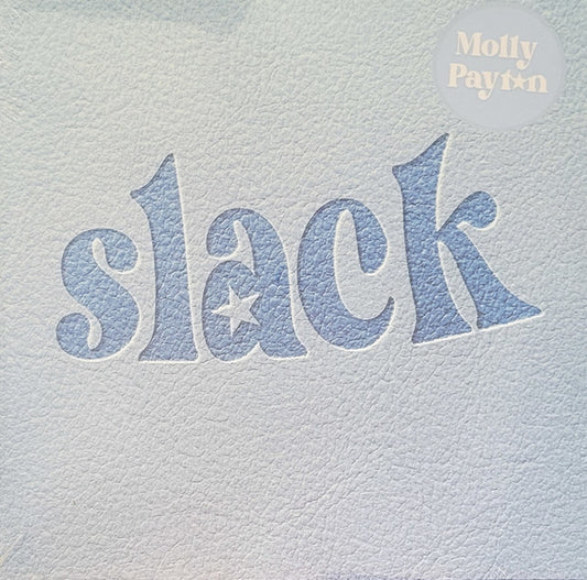 Molly Payton - Slack (LP, MiniAlbum, Whi)