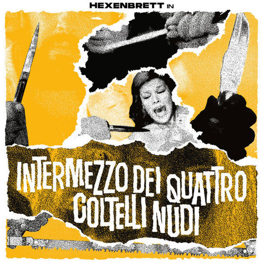 Hexenbrett - Intermezzo Dei Quattro Coltelli Nudi (12", EP)