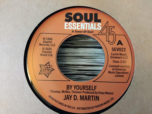 J.D. Martin (2), Sam Williams (5) - By Yourself / Love Slipped Through My Fingers (7")