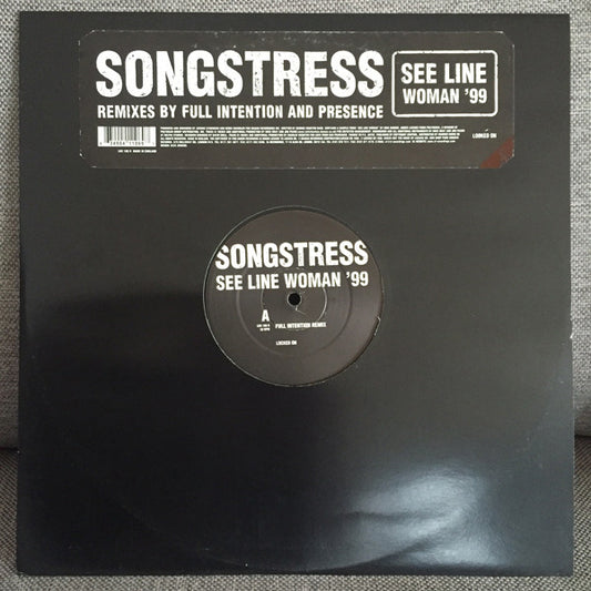 Songstress* - See Line Woman '99 (12")