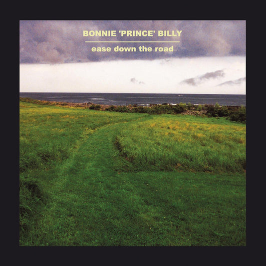 Bonnie 'Prince' Billy* - Ease Down The Road (LP, Album)