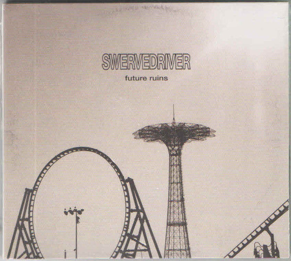 Swervedriver - Future Ruins (CD, Album, Dig)