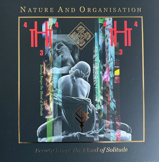 Nature And Organisation - Beauty Reaps The Blood Of Solitude (LP, Album, Ltd, RE, RM, tra)