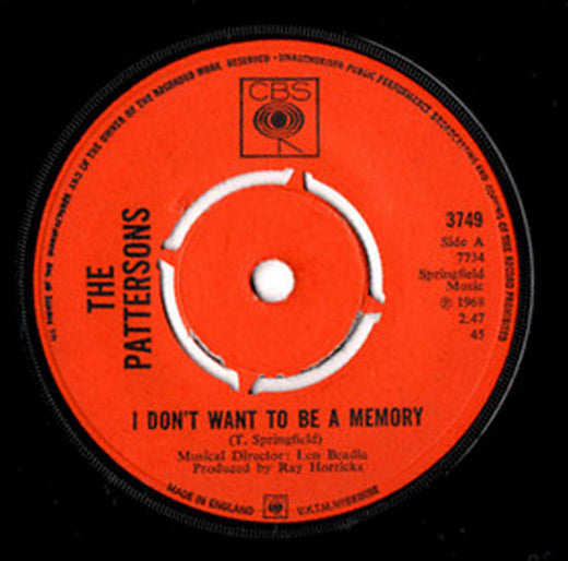 The Pattersons - I Don't Want To Be A Memory  (7", Single)