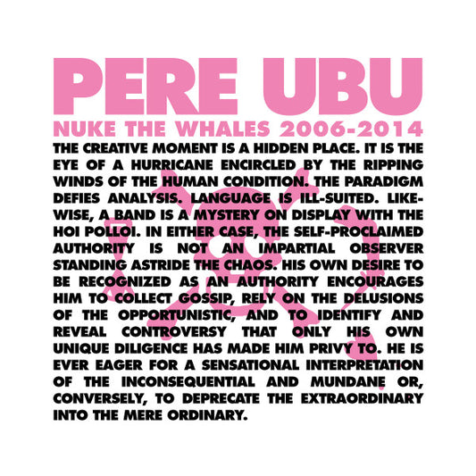 Pere Ubu - Nuke The Whales 2006-2014 (LP, Album, RE, RM + LP, Album, RE, RM + LP, Album,)