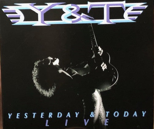 Y & T - Yesterday & Today Live (2xCD, Album, RE, inc)