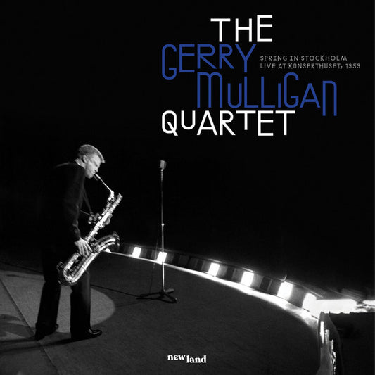 Gerry Mulligan Quartet - Spring In Stockholm: Live at Konserthuset, 1959 (LP, Album)