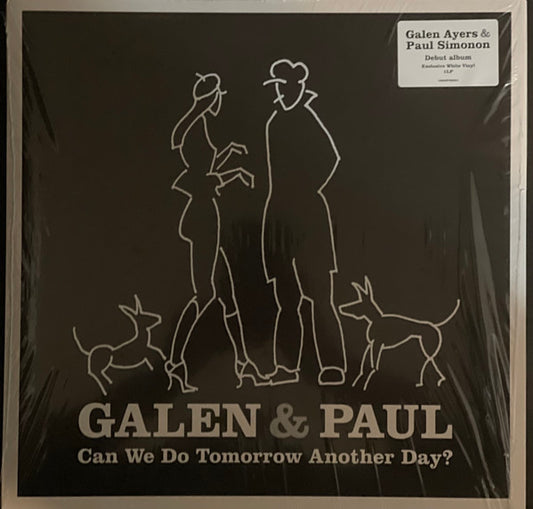 Galen & Paul - Can We Do Tomorrow Another Day? (LP, Album, Whi)