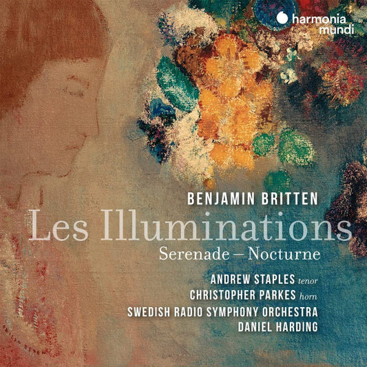 Andrew Staples, Daniel Harding - Britten - Sérénade - Nocturne - Illuminations (CD)