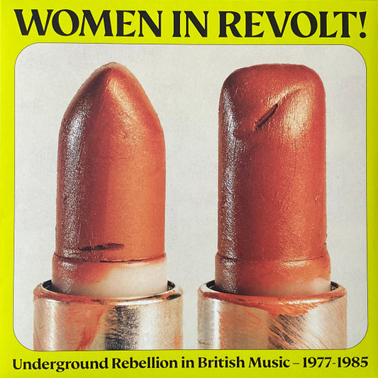 Various - Women In Revolt! Underground Rebellion In British Music — 1977-1985 (LP, Comp, Ltd, Neo)