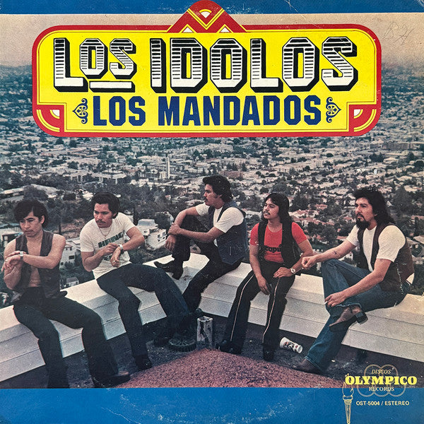 Los Idolos - Los Mandados (LP)