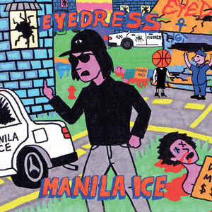 Eyedress - Manila Ice (LP)