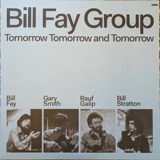 Bill Fay Group - Tomorrow Tomorrow And Tomorrow (2xLP, Album, Ltd)