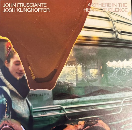 John Frusciante, Josh Klinghoffer - A Sphere In The Heart Of Silence (LP, Album, RE)