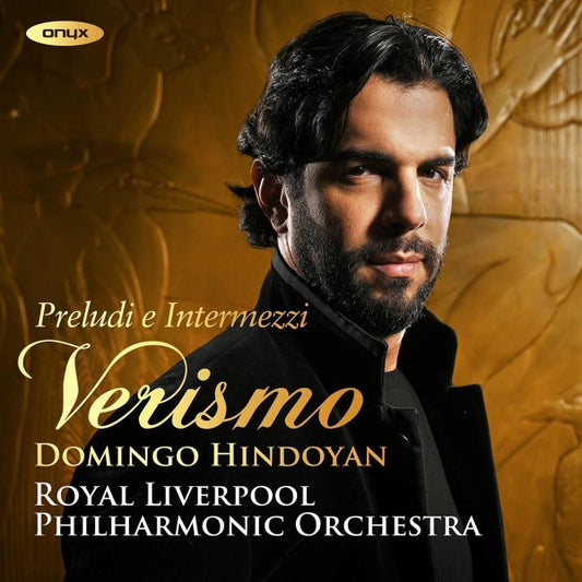 Domingo Hindoyan, Royal Liverpool Philharmonic Orchestra - Verismo: Preludi E Intermezzi (CD)