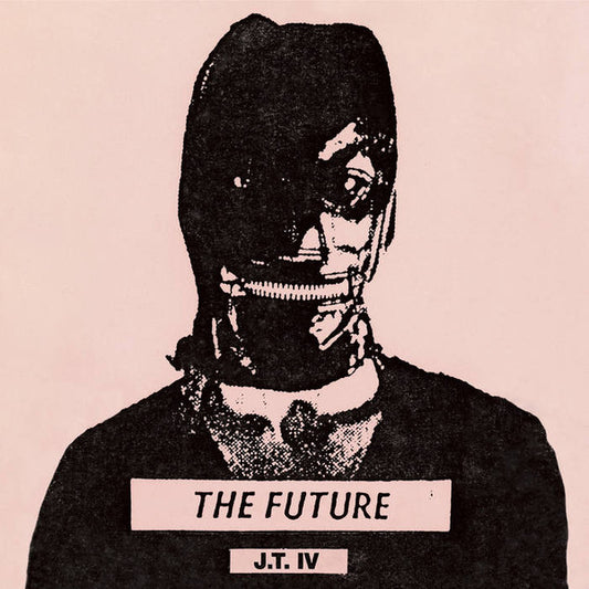 J.T. IV - The Future (2xLP, Comp)