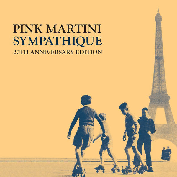 Pink Martini - Sympathique - (20th Anniversary Edition) (CD, RE)