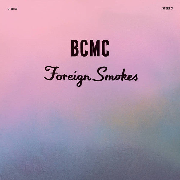 BCMC - Foreign Smokes (LP)