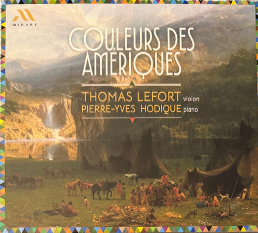 Thomas Lefort, Pierre-Yves Hodique - Couleurs Des Amériques (CD)
