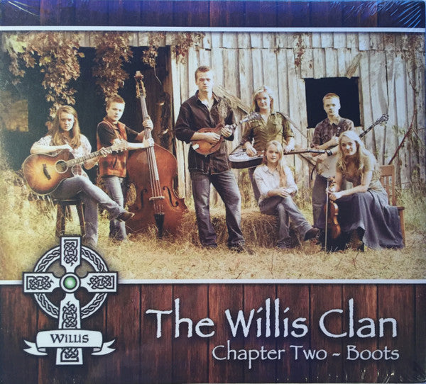 The Willis Clan - Chapter Two - Boots  (CD, Album)
