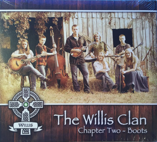 The Willis Clan - Chapter Two - Boots  (CD, Album)