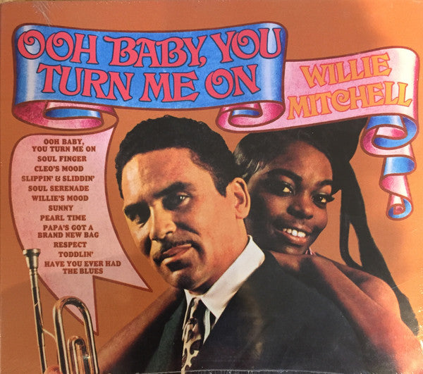Willie Mitchell - Ooh Baby, You Turn Me On (CD)
