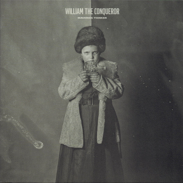 William The Conqueror (2) - Maverick Thinker (LP, Album)
