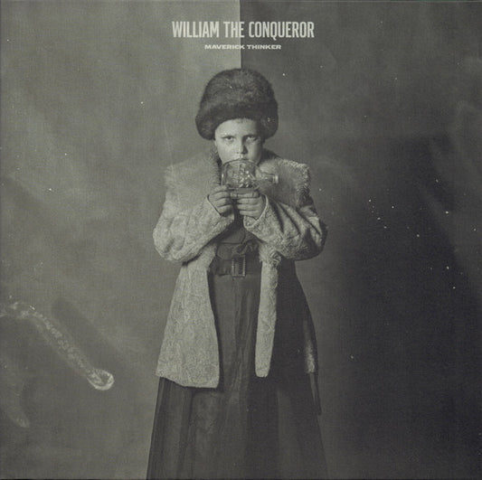 William The Conqueror (2) - Maverick Thinker (LP, Album)