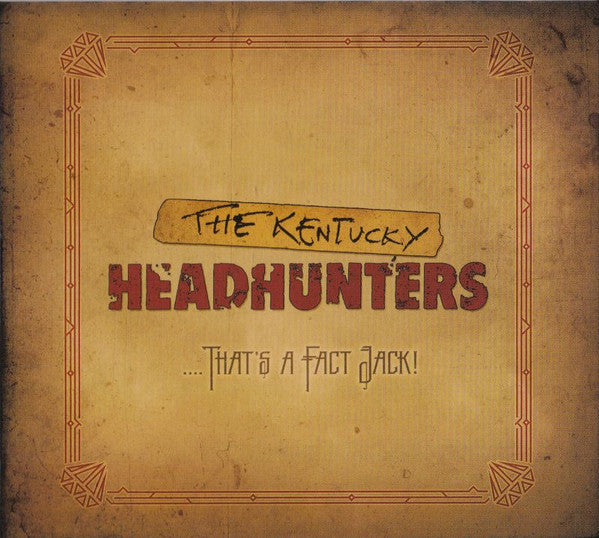 The Kentucky Headhunters - That's A Fact Jack! (CD, Album)