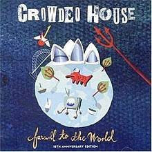 Crowded House - Farewell To The World (2xCD, RE)