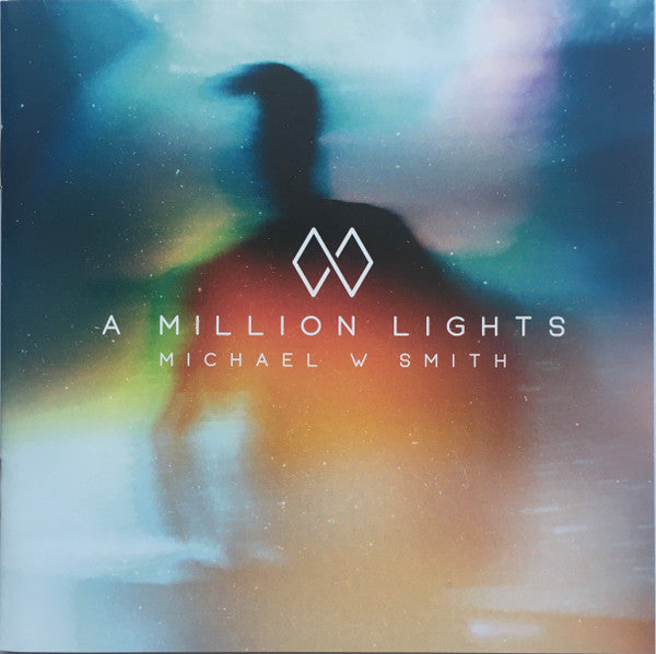 Michael W. Smith - A Million Lights (CD, Album)