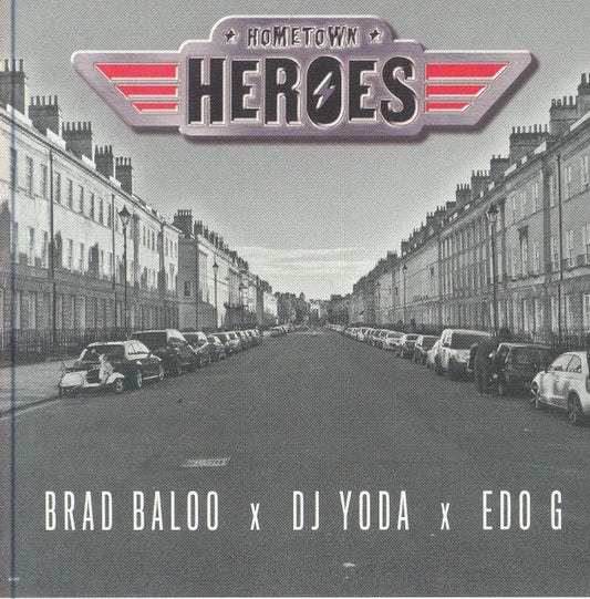 Hometown Heroes (5) : Brad Baloo X DJ Yoda X Edo G* - Hometown Heroes EP (CD, EP)