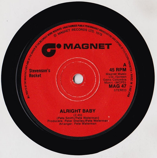 Stevenson's Rocket - Alright Baby (7", Single, Sol)