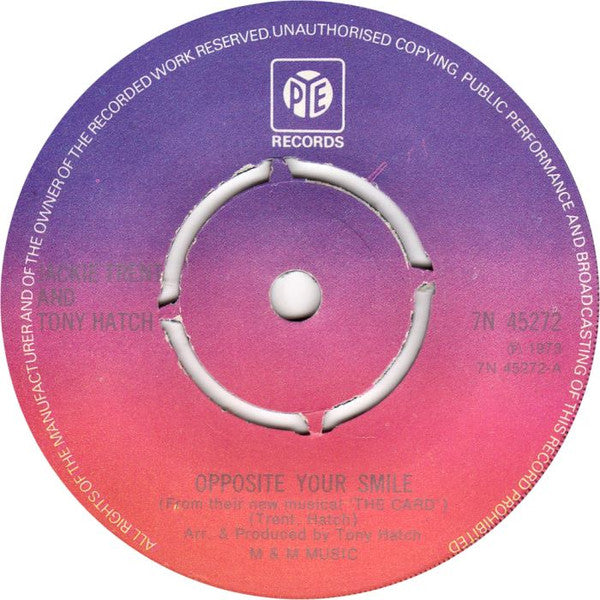 Jackie Trent And Tony Hatch* - Opposite Your Smile (7", Single)