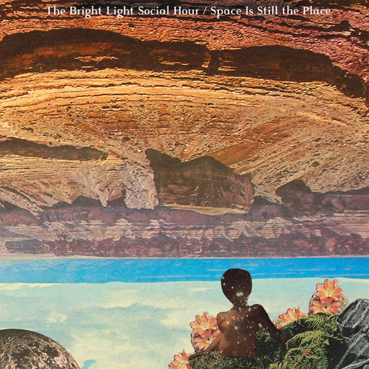 The Bright Light Social Hour - Space Is Still The Place  (LP, Album, Cle)