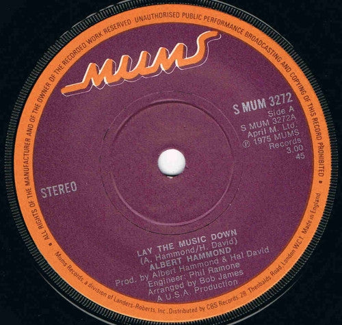 Albert Hammond - Lay The Music Down (7")