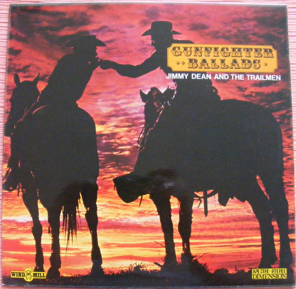 Jimmy Dean And The Trailmen - Gunfighter Ballads (LP, Album)