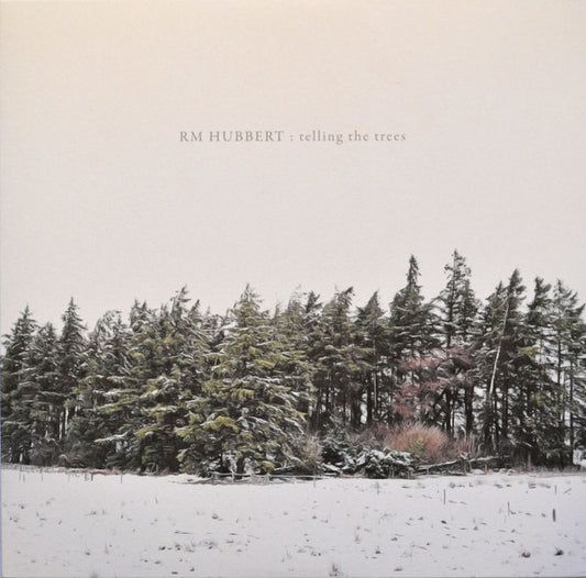 RM Hubbert - Telling The Trees (LP, Album)