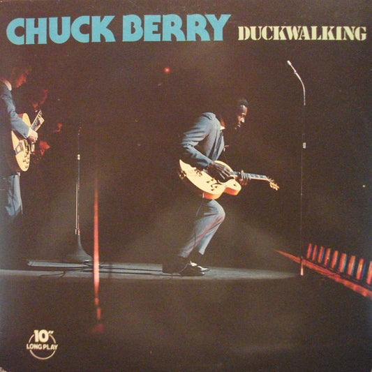 Chuck Berry - Duckwalking (10", Comp)