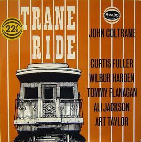 John Coltrane - Trane Ride (LP, Album, Mono, RE)