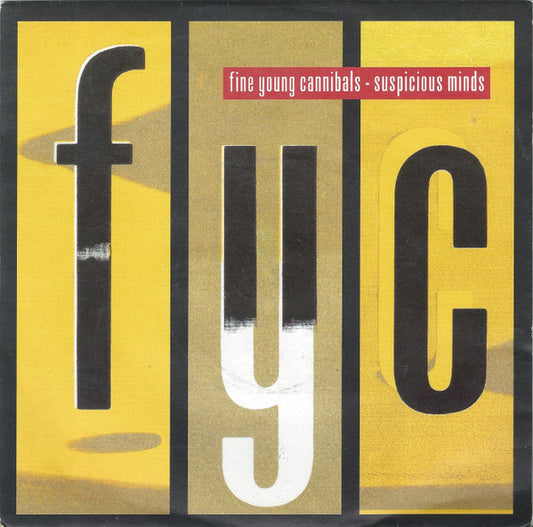 Fine Young Cannibals - Suspicious Minds (7", Single, Pic)