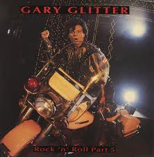 Gary Glitter - Rock And Roll Part 5 (12", Single)