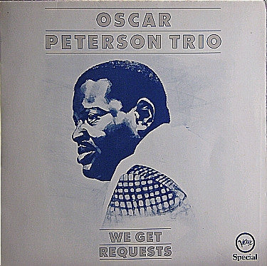 The Oscar Peterson Trio - We Get Requests (LP, Album, RE)