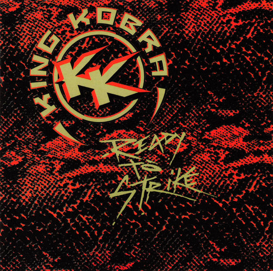 King Kobra (4) - Ready To Strike (CD, Album, RE, RM)