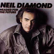 Neil Diamond - Headed For The Future (LP, Album)