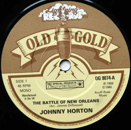 Johnny Horton / Stonewall Jackson - The Battle Of New Orleans  /  Waterloo (7", Mono)