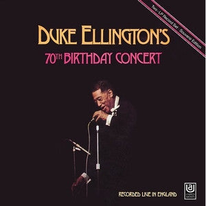 Duke Ellington - Duke Ellington's 70th Birthday Concert (2xLP, Album)